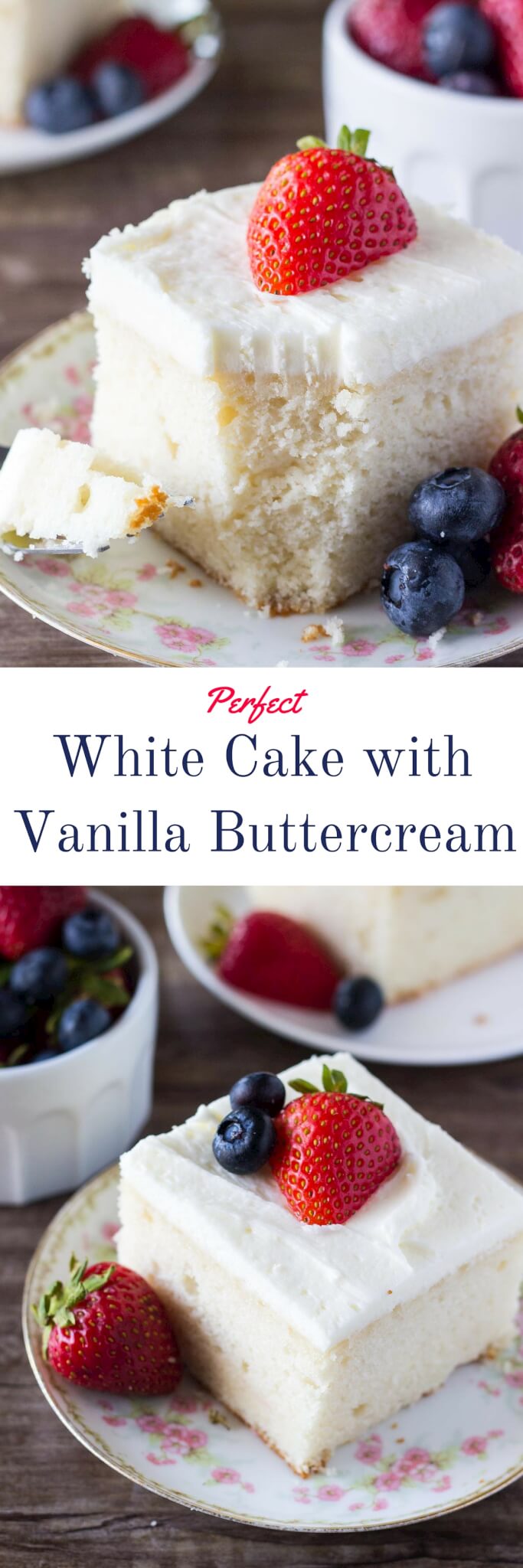 Fluffy, perfectly moist White Cake with Vanilla Buttercream. Perfect for a crowd & so much better than the bakery! Make it for your next birthday, anniversary or family celebration!