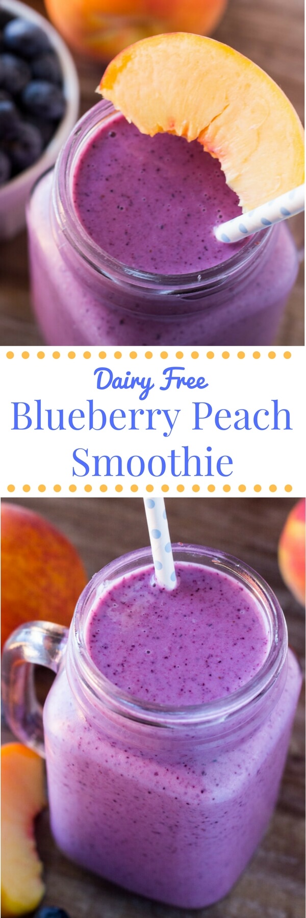 This blueberry peach smoothie with almond milk is dairy free, naturally sweetened & so delicious from the fresh summer fruit. 4 ingredients & perfectly refreshing!