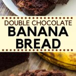 This double chocolate banana bread is moist and tender with a delicious double dose of chocolate. It's a super easy recipe, and the perfect way to switch up your favorite banana bread. #bananas #bananabread #doublechocolate #chocolatebananabread #quickbreads #recipes #chocolatebananabread
