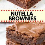 These easy Nutella Brownies are fudgy, gooey and perfectly chocolate-y. They have a delicious chocolate hazelnut flavor that isn't too rich, and a gooey texture with crinkly brownie tops. The best ever Nutella brownie recipe! #brownies #nutella #recipes