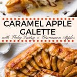 Caramel apple galette has flaky pastry, sweet apples & salted caramel. Easier than making apple pie & way more delicious. #AD #BCTFapples #OkanaganGrown #LookforourLeaf #applerecipes #applegalette #applepie #caramelapple #galette #fall #baking #Thanksgiving