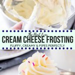 This easy cream cheese frosting is fluffy, tangy, extra creamy and super smooth. It thick enough to pipe onto cakes and cupcakes, and tastes delicious on so many cake flavors - like red velvet, carrot, banana cake and so much more! #creamcheesefrosting #frosting #buttercream #creamcheese #redvelvet #carrotcake #cakes #cupcakes