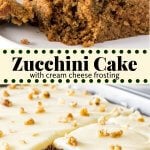 Zucchini cake is a moist, dense, spice cake that's topped with tangy cream cheese frosting. Brown sugar, cinnamon and nutmeg give the cake its delicious flavor - then adding grated zucchini makes the cake have the most irresistible crumb. And when there's cream cheese icing involved - can you really go wrong? #zucchini #recipes #cake #zucchinicake #zucchinidesserts #creamcheesefrosting #spicecake