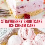 Strawberry ice cream, whipped cream and fresh berries make this strawberry shortcake ice cream cake impossible to resist. All you have to do is assemble the layers - no baking involved - for the perfect no-bake summer treat. #strawberryshortcake #strawberryicecreamcake #strawberriesandcream #strawberries #strawberrycrunch #strawberryicecream #strawberryshortcakeicecreamcake #summer #dessert #nobake