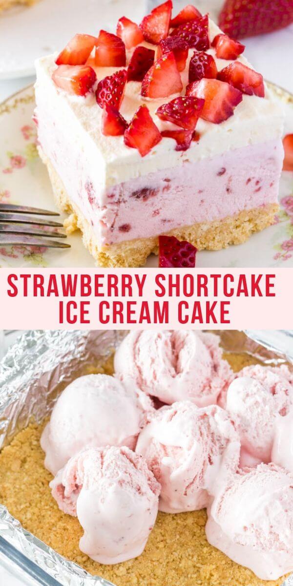 Strawberry Shortcake Ice Cream Cake - Just so Tasty