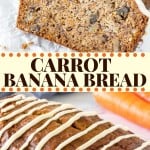 1 part your favorite banana bread, 1 part the best-ever carrot cake, and all parts delicious. This banana carrot bread is incredibly flavorful and topped with a drizzle of cream cheese icing. #bananabread #carrotcake #carrotbread #quickbread #recipe #easy #fromscratch #bananacarrotbread
