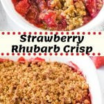Sweet, juicy, a little tart and topped with a delicious cinnamon, oat crumble - this Strawberry Rhubarb Crisp is hard to beat. Serve it warm with a scoop of ice cream for the perfect summer dessert. #strawberryrhubarb #crisp #crumble #rbubarb #summer #dessert #summerdessert #strawberryrhubarbcrisp #fruitcrisp #fruitcrumble