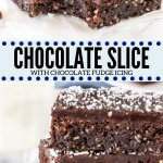 This chewy chocolate slice is filled with coconut and topped with a layer of sweet, fudgy, chocolate icing. Perfect with your morning or afternoon coffee - or whenever you need a simple, easy to make, chocolate treat. #chocolateslice #coconut #chocolate #bar #recipe #easy #chocolatecoconut #slice #icing
