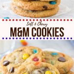 These M&M Cookies will be your new favorite. Soft, chewy & packed with M&Ms - it's an easy cookie recipe that doesn't require any dough chilling.  They can be made with regular or mini M&Ms - but either way - they're the best M&M cookie recipe around. #cookies #M&M #candies #chocolatechip #soft #chewy #easy #nochill from Just So Tasty