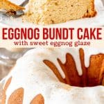 Collage of 2 photos of eggnog bundt cake