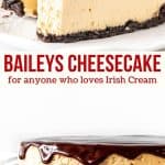 Collage of 2 photos of Baileys Cheesecake