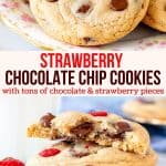 Collage of 2 photos of strawberry chocolate chip cookies