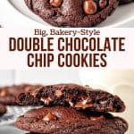 Collage of 2 photos of bakery-style double chocolate cookies