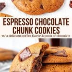 Collage of 2 photos of Espresso chocolate chunk cookies