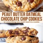 Collage of 2 photos of peanut butter oatmeal chocolate chip cookies