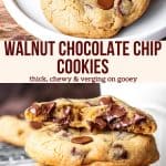 These chocolate chip walnut cookies are thick, chewy and packed with flavor thanks to toasted walnuts, warm vanilla and tons of chocolate chips. The perfect way to switch up a classic - these nutty chocolate chip cookies take little effort and taste like they're from a bakery! #walnut #chocolatechip #cookies #bakery #thick #chewy from Just So Tasty
