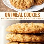 These chewy oatmeal cookies are soft, packed with texture, and have a delicious caramel flavor with a hint of cinnamon. The cookie dough comes together in under 15 minutes, and you don't have to chill the dough. #cookies #oatmeal #easy #chewy #soft #brownsugar #homemade #oatmealcookies