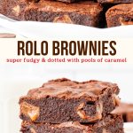 These Rolo brownies are incredibly fudgy and dotted with Rolo chocolates. Using Rolos means you get pools of caramel within your brownies - and the recipe is no more complicated than favorite homemade brownies. #brownies #rolo #caramel #easy #recipe from Just So Tasty