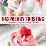 This raspberry buttercream frosting is creamy and fluffy with a delicious natural raspberry flavor. It can be made with fresh berries when they're in season, or frozen raspberries. The pink color looks beautiful, but it's the raspberry flavor from real berries that you'll really love. Perfect for chocolate or vanilla cakes and cupcakes. #raspberry #frosting #buttercream #berries #cupcakes #cake from Just So Tasty