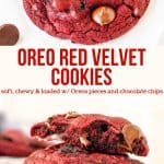 Thick, chewy, and loaded with Oreo pieces and chocolate chips - these Oreo red velvet cookies are perfectly addictive. It's an easy, homemade cookie recipe that rivals anything from a fancy bakery! #oreo #redvelvet #redvelvetcookies #oreoredvelvet #homemade #chocolatechip #chewy #recipe from Just So Tasty