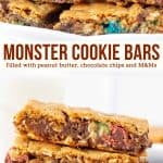 These monster cookie bars are everything you could want - soft, chewy, and filled with peanut butter, oats, chocolate chips and M&Ms. It's an easy cookie bar recipe that's faster than making a batch of cookies and perfect if you like extra gooey cookies. 