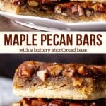 If you love pecan pie - then you need to try these maple pecan bars. They have thick, buttery base with a sweet maple pecan pie layer on top. Easier than making a traditional pie - using maple syrup adds so much flavor. #maplepecan #maple #pecanpie #piebars #maplebars #shortbreadbars from Just So Tasty