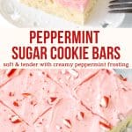 If you love thick and tender sugar cookies with creamy frosting - then you'll love these peppermint sugar cookie bars! They're quick and easy to make with a delicious hint of peppermint, creamy peppermint frosting and crushed candy canes on top. #peppermint #sugarcookies #sugarcookiebars #recipe #peppermintfrosting #candycanes #christmasbaking #christmascookies #cookiebars from Just so Tasty