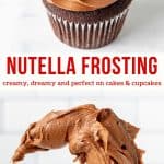 This delicious Nutella frosting is a thick and creamy American-style buttercream recipe. It has the perfect chocolate hazelnut flavor without being too sweet. It pipes beautifully and has a silky smooth finish that's absolutely beautiful. #nutella #frosting #buttercream #nutellacake #nutellacupcakes #chocolatehazelnut #nutellafrosting from Just So Tasty