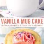This easy vanilla mug cake is made in the microwave and ready in minutes! It's moist, with a delicious vanilla flavor and optional sprinkles. Top it with vanilla frosting or a scoop of ice cream. #vanillamugcake #mugcake #microwave #vanillacake #sprinklemugcake from Just So Tasty