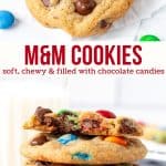 These M&M Cookies are soft and chewy with slightly crispy edges and tons of M&Ms. The recipe is super quick and there's no need to chill the dough - so you can easily whip up a batch whenever the craving hits. Be sure to add these addictive cookies to your baking list! #M&M #cookies #chocolatechip #mandmcookies #M&Mchocolatechipcookies from Just So Tasty